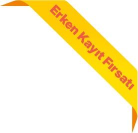 Erken Kayıt Fırsatı